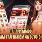 Tải App MM88 | Nâng Tầm Trải Nghiệm Cá Cược Đỉnh Cao